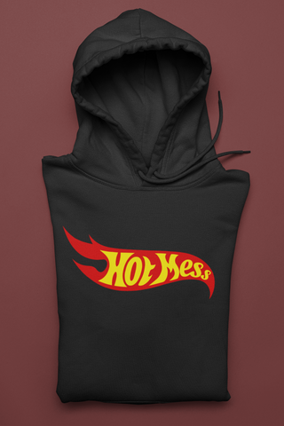 Hot Mess - Hoodie